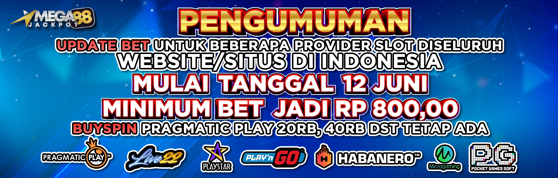 PENGUMUMAN UPDATE BET